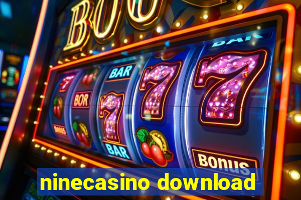 ninecasino download